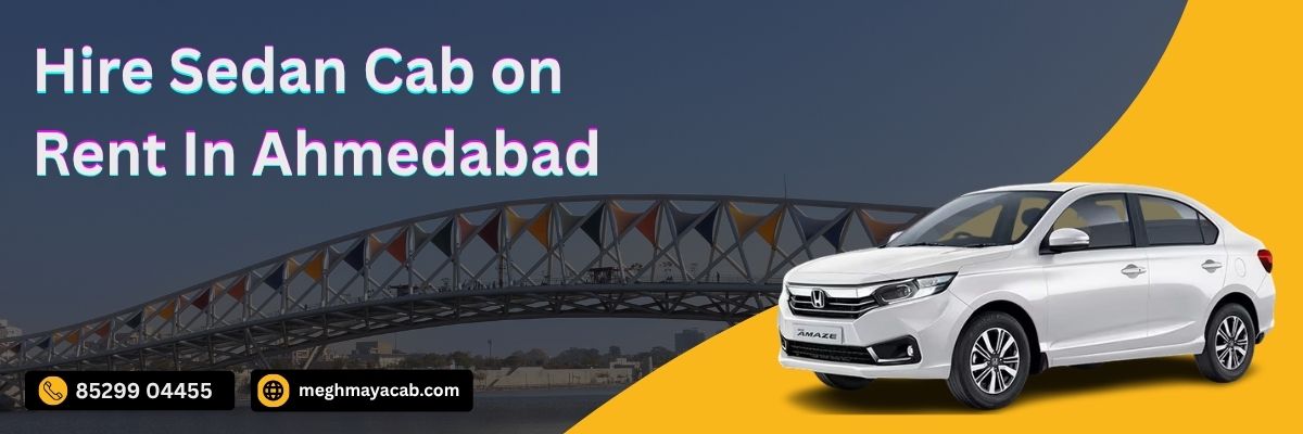 Hire Sedan Car on Rent In Ahmedabad